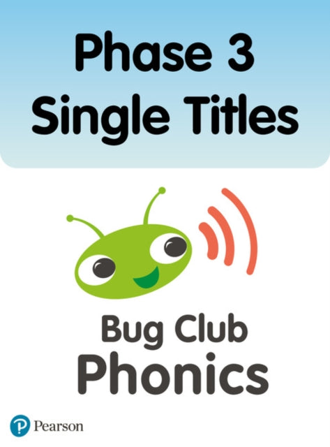 Bug Club Phonics Phase 3 Single Titles 36 books