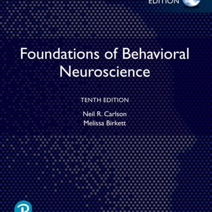 Foundations of Behavioral Neuroscience Global