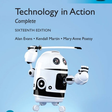 Technology In Action Complete  MyLab IT with Pearson eText Global Edition