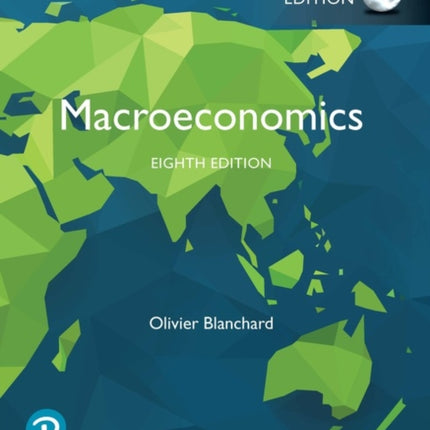 Macroeconomics, Global Edition