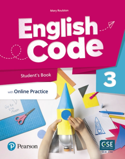 English Code Level 3 AE  1st Edition  Students Book  eBook with Online Practice  Digital Resources