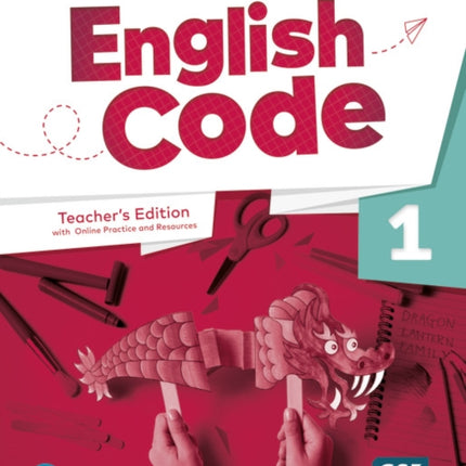 English Code Level 1 AE  1st Edition  Teachers Edition with eBook Online Practice  Digital Resources