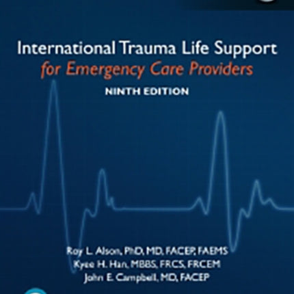 International Trauma Life Support for Emergency Care Providers, Global Edition