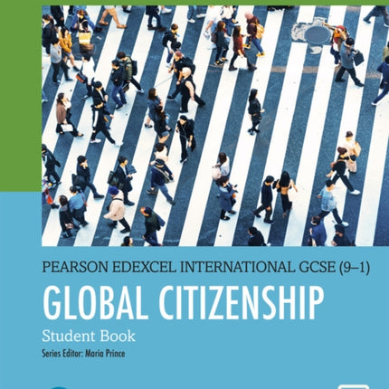 Pearson Edexcel International GCSE 91 Global Citizenship Student Book