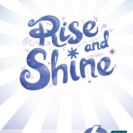 Rise and Shine Level 6 Teachers Book with Pupils