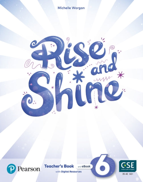 Rise and Shine Level 6 Teachers Book with Pupils