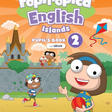 Poptropica English Islands Level 2 Pupils Book