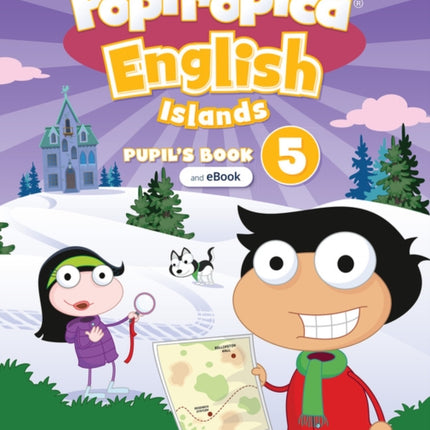 Poptropica English Islands Level 5 Pupils Book