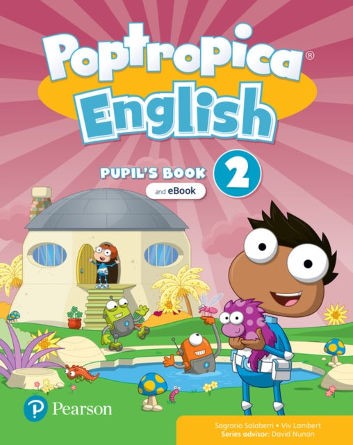 Poptropica English Level 2 Pupils Book and eBook