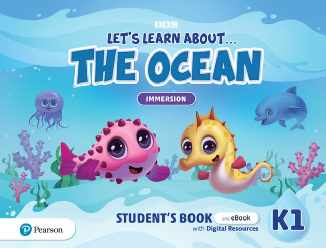 Lets Learn About the Ocean Level 1 Immersion Students Book and eBook with Digital Resources