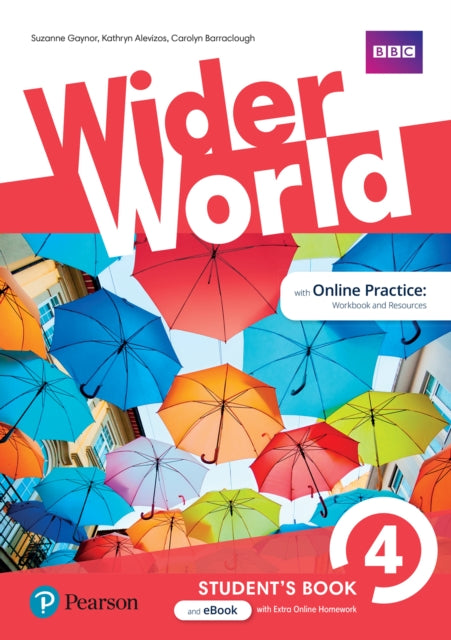 Wider World 4 Students Book  eBook with MyEnglishLab  Online Extra Practice
