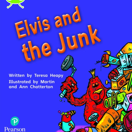 Bug Club Phonics - Phase 4 Unit 12: Elvis and the Junk