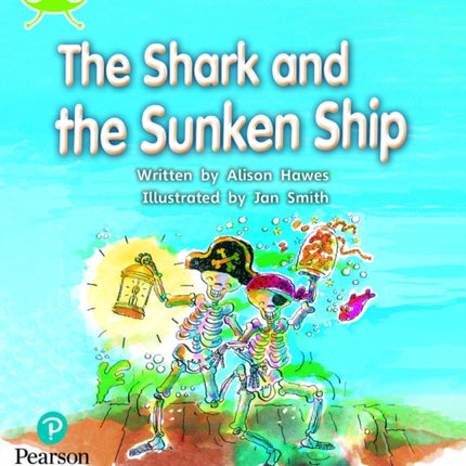 Bug Club Phonics - Phase 4 Unit 12: The Shark and the Sunken Ship