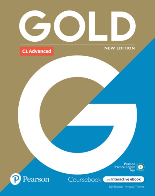 Gold 6e C1 Advanced Students Book with Interactive eBook Digital Resources and App