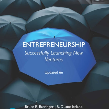 Entrepreneurship: Successfully Launching New Ventures, Updated Global Edition