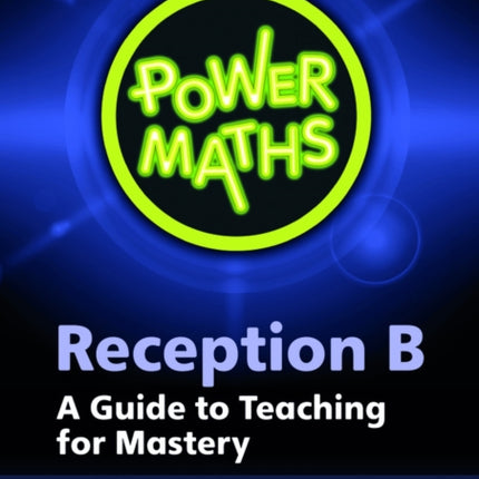 Power Maths Reception Teacher Guide B  2021