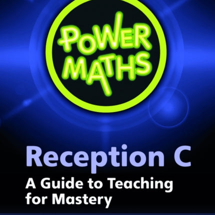 Power Maths Reception Teacher Guide C  2021