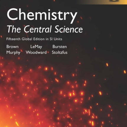 Chemistry: The Central Science in SI Units, Global Edition