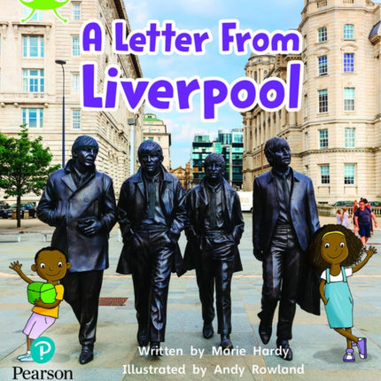 Bug Club Phonics - Phase 4 Unit 12: A Letter from Liverpool