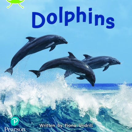 Bug Club Phonics - Phase 5 Unit 13: Dolphins