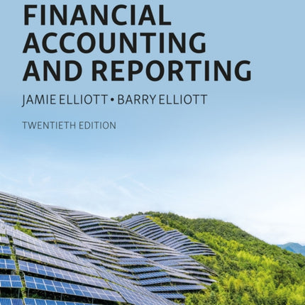 Financial Accounting and Reporting  MyLab Accounting with Pearson eText Package