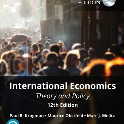 International Economics Theory and Policy plus Pearson MyLab Economics with Pearson eText Package