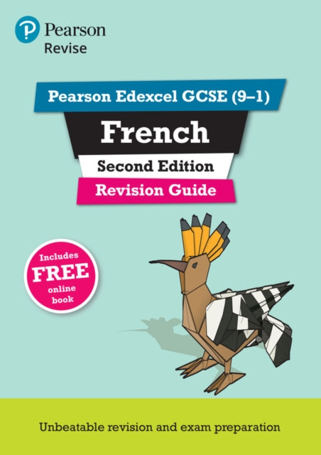 Pearson REVISE Edexcel GCSE French Revision Guide Second Edition incl. online revision and audio   for 2025 exams