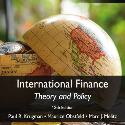 International Finance: Theory and Policy, Global Edition