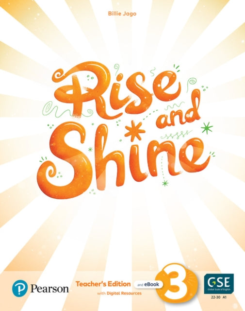 Rise and Shine AE  1st Edition 2021  Teachers Edition with Students eBook Workbook eBook Presentation Tool and Digital Resources  Level 3