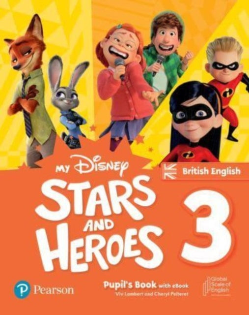 My Disney Stars and Heroes British Edition Level 3 Pupils Book with eBook and Digital Activities