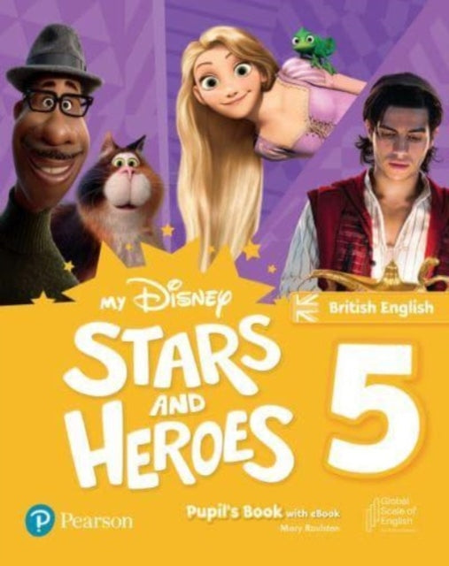 My Disney Stars and Heroes British Edition Level 5 Pupils Book with eBook and Digital Activities