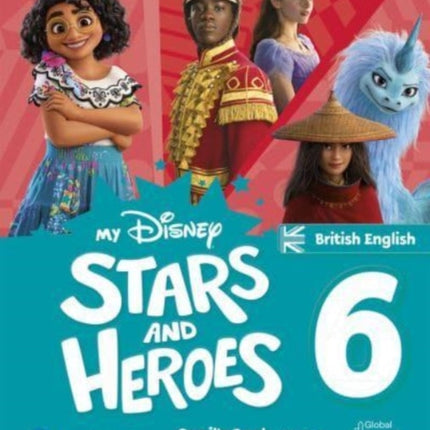 My Disney Stars and Heroes British Edition Level 6 Pupils Book with eBook and Digital Activities