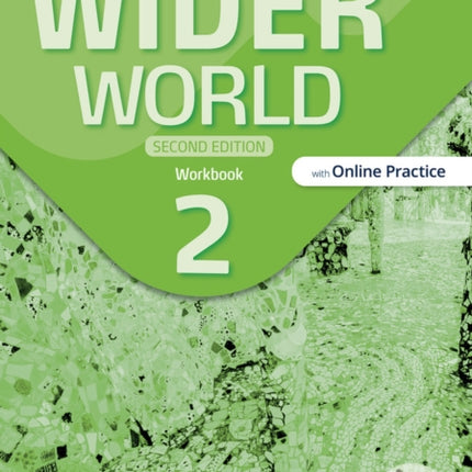 Wider World 2e 2 Workbook with Online Practice and app