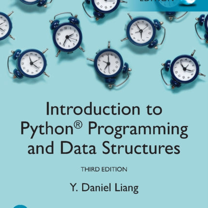 Introduction to Python Programming and Data Structures, Global Edition