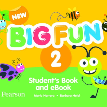 New Big Fun  AE  2nd Edition 2019  Student Book  eBook with Online Practice  Level 2