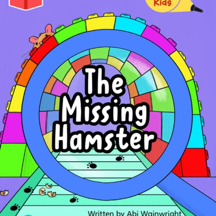 Bug Club Independent Phase 5 Unit 22: The Hunter Kids: The Missing Hamster