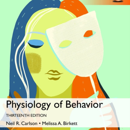 Physiology of Behavior, Global Edition -- Revel