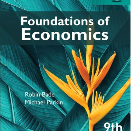 Foundations of Economics plus Pearson MyLab