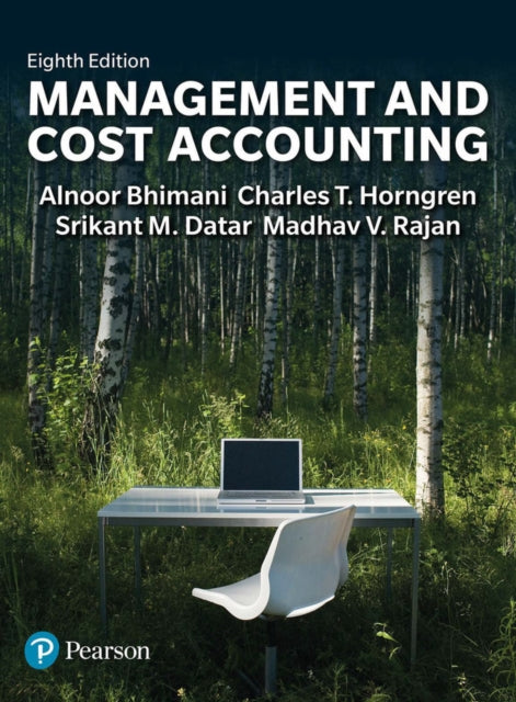 Management and Cost Accounting  MyLab Accounting