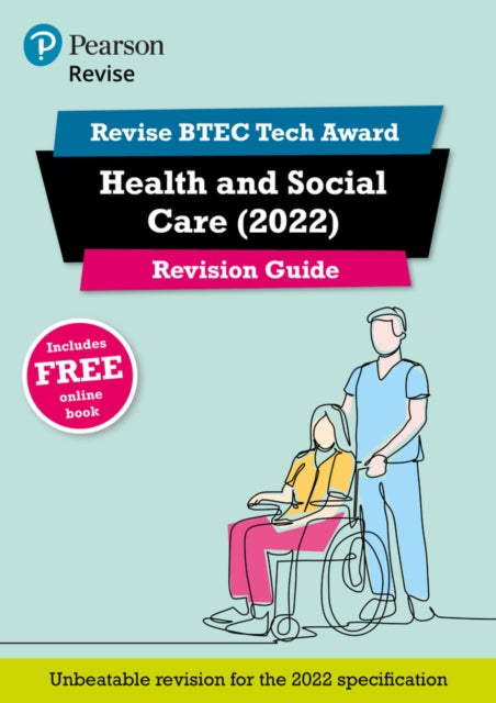 Pearson REVISE BTEC Tech Award Health and Social Care Revision Guide inc online edition  for 2025 and 2026 exams