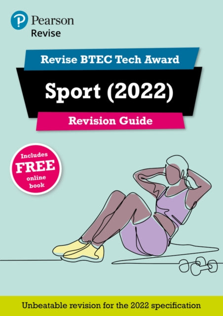 Pearson REVISE BTEC Tech Award Sport Revision Guide incl. online edition  for 2025 and 2026 exams