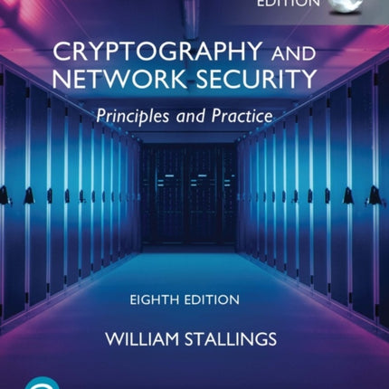 Cryptography and Network Security: Principles and Practice, Global Ed