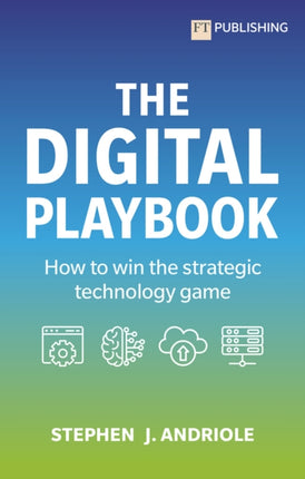 The Digital Playbook How to win the strategic