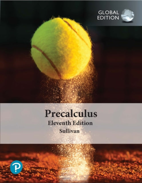 Precalculus Global Edition  MyLab Math with Pearson eText