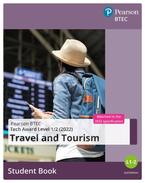 BTEC Tech Award 2022 Travel and Tourism  Student