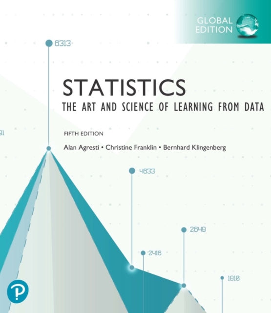 Statistics The Art and Science of Learning from Data Global Edition  MyLab Statistics with Pearson eText