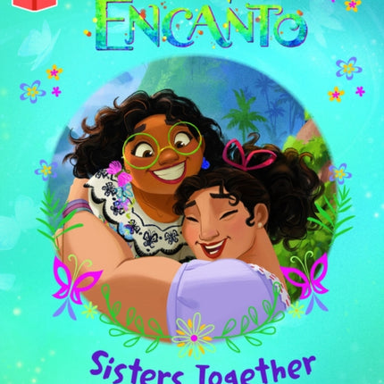 Bug Club Independent Year 2 Gold B: Disney Encanto: Sisters Together