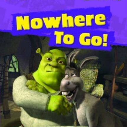 Bug Club Reading Corner Age 47 Shrek Nowhere to