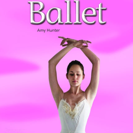 Bug Club Reading Corner: Age 4-7: Ballet