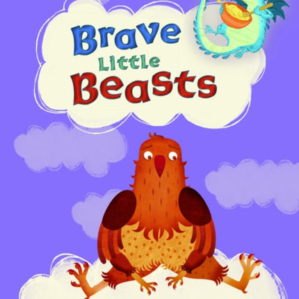 Bug Club Reading Corner: Age 4-7: Brave Little Beasts